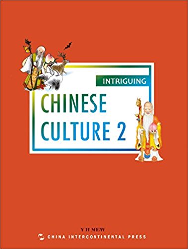  Intriguing Chinese Culture 2 (Intriguing Chinese Culture 2)