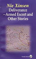  Deliverance: Armed Escort & Other Stories (View larger image)