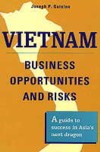  *Vietnam: Business Opportunities & Risks (View larger image)