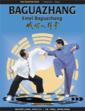  Baguazhang:Theory & Applications (Revised) (View larger image)