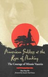  *American Goddess at the Rape of Nanking: The Cour (View larger image)