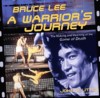  Bruce Lee: A Warrior''s Journey (View larger image)