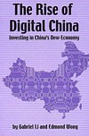  *The Rise of Digital China: Investing in China''s N (View larger image)
