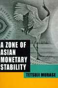  A Zone of Asian Monetary Stability (View larger image)