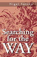  Searching for the Way: A Martial Arts Odyssey (View larger image)
