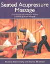  Seated Acupressure Therapy: From Ancient Art to Mo (View larger image)