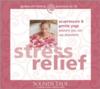  Stress Relief: Guided Self-Healing (Audio CD) (Stress Relief: Guided Self-Healing (Audio CD))