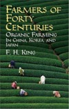  Farmers of Forty Centuries: Organic Farming in Chi (View larger image)