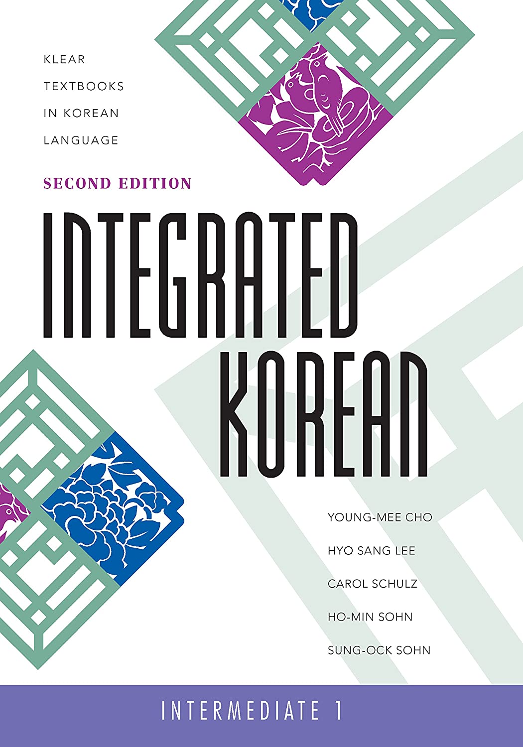  Integrated Korean: Intermediate Level 1 Textbook (Integrated Korean: Intermediate Level 1 Textbook)