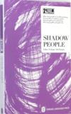  	Shadow People 影族 (	Shadow People 影族)