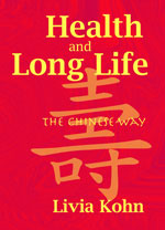  Health & Long Life: The Chinese Way (View larger image)