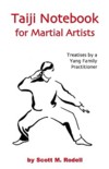  Taiji Notebook for Martial Artists: Treatises by a (View larger image)