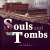  Yang Zi Series: Souls & Tombs (View larger image)