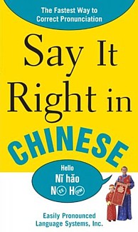  Say It Right in Chinese: The Easy Way to Pronounce (View larger image)