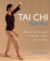  Tai Chi for You: The Step-by-step Guide to Tai Chi (View larger image)