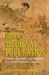  Japan''s Medieval Population: Famine