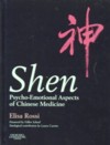  Shen: Psycho-Emotional Aspects of Chinese Medicine (View larger image)