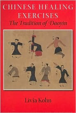  Chinese Healing Exercises: The Tradition of Daoyin (View larger image)