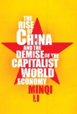  The Rise of China and the Demise of the Capitalist (View larger image)