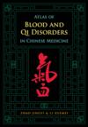  Atlas of Blood and Qi Disorders in Chinese Medicin (View larger image)