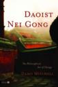  Daoist Nei Gong: (Daoist Nei Gong)