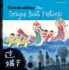  Celebrating the Dragon Boat Festival (Cover Image)