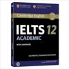  IELTS 12 Academic with Answers Authentic Examinati (剑桥雅思全真试题原版解析7 & 8)