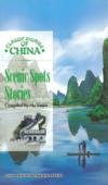  Classical Stories of China: Scenic Spots Stories (Scenic Spots Stories)
