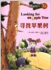  Dolphin Readers 9: Looking for an Apple Tree (Eng- (Dolphin Readers Series 9: Looking for an Apple Tree (Eng-Chi-Pinyin))