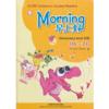  Graded Readers - Morning Elementary Level ( 06-10