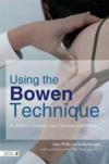  Using the Bowen Technique to Address Complex and C (Cover Image)