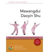  Mawangdui Daoyin Shu: (Mawangdui Daoyin Shu/Qigong from the Mawangdui Silk Paintings)