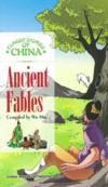  Classical Stories of China: Ancient Fables (Scenic Spots Stories)