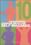  Traditional Chinese Medicine  Self-Massage (Traditional Chinese Medicine  Self-Massage)