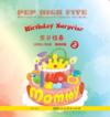  PEP High Five: Birthday Surprise (Level Four Book  (PEP High Five: Birthday Surprise (Level Four Book 2))