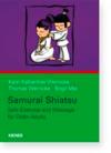  Samurai Shiatsu: Safe Exercise and Massage for Old (Samurai Shiatsu for Older Adults)