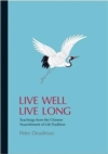  Live Long Live Well: (Live Long Live Well:)