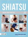  Shiatsu Theory & Practice (Shiatsu Theory & Practice: A Comprehensive Text for the Student & Professional)