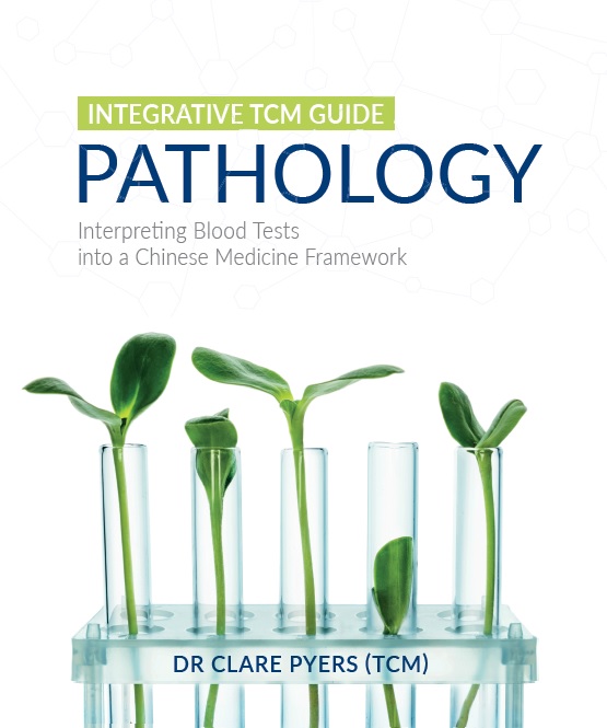  Integrative TCM Guide: Pathology: (TCM Guide: Pathology -)