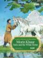  Morin Khuur: Suho and the White Horse (Second Edit (马头琴 Morin Khuur: Suho and the White Horse (Second Edition; Bilingual))