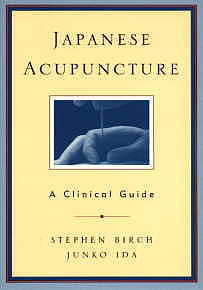  Japanese Acupuncture: A Clinical Guide (View larger image)