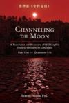  Channeling the Moon : (Channeling the Moon :)