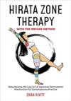  Hirata Zone Therapy With The Ontake Method: (Hirata Zone Therapy With The Ontake Method:)