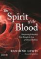  The Spirit of the Blood: (The Spirit of the Blood:)