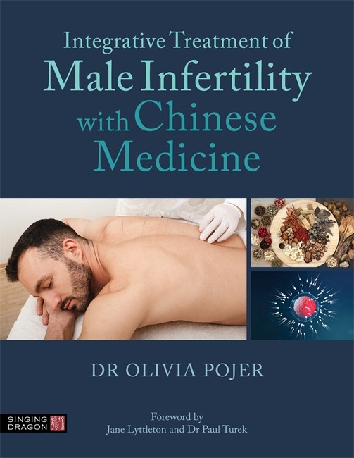  Integrative Treatment of Male Infertility with Chi (The Definitive Guide to Acupuncture Points:)