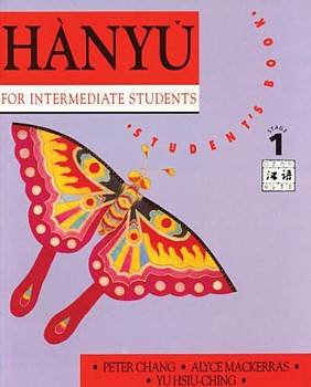  Hanyu for Intermediate Students Stage 1: Student''s (View larger image)