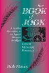  Book of Jook: Chinese Medical Porridges - A Health (Book of Jook: Chinese Medical Porridges - A Healthy Alternative to the Typical Western Breakfast)