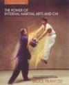  The Power of Internal Martial Arts: Combat Secrets (View larger image)